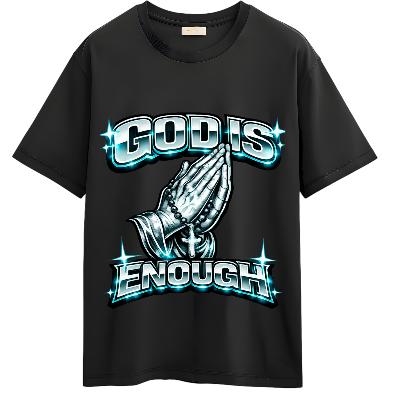 GOD IS ENOUGH CUSTOM TSHIRT